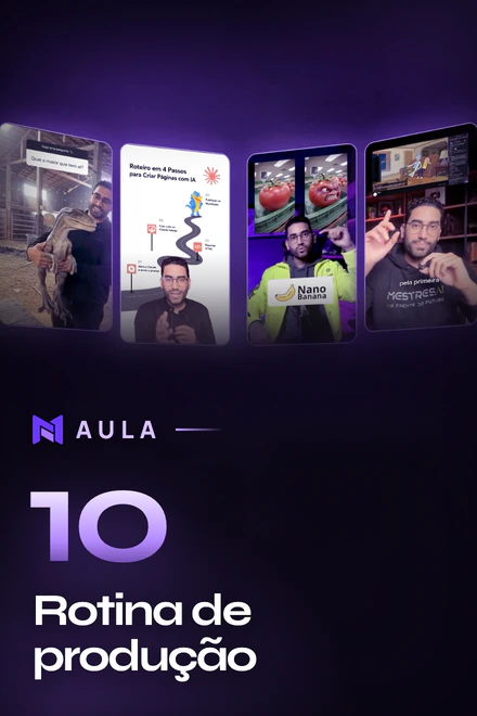 Aula 10: Rotina de produção